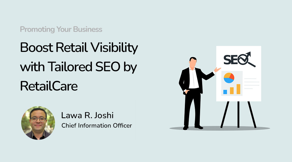 Boost Retail Visibility with Tailored SEO by RetailCare